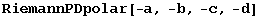 RiemannPDpolar[-a, -b, -c, -d]