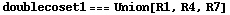 doublecoset1 === Union[R1, R4, R7]