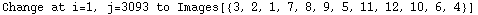Change at i=1, j=3093 to Images[{3, 2, 1, 7, 8, 9, 5, 11, 12, 10, 6, 4}]