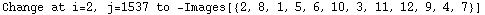 Change at i=2, j=1537 to  -Images[{2, 8, 1, 5, 6, 10, 3, 11, 12, 9, 4, 7}]
