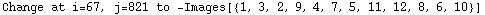 Change at i=67, j=821 to  -Images[{1, 3, 2, 9, 4, 7, 5, 11, 12, 8, 6, 10}]