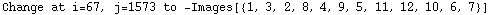 Change at i=67, j=1573 to  -Images[{1, 3, 2, 8, 4, 9, 5, 11, 12, 10, 6, 7}]