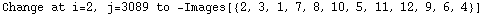 Change at i=2, j=3089 to  -Images[{2, 3, 1, 7, 8, 10, 5, 11, 12, 9, 6, 4}]