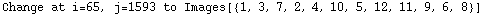Change at i=65, j=1593 to Images[{1, 3, 7, 2, 4, 10, 5, 12, 11, 9, 6, 8}]