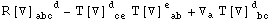 R[▽] _abc ^(   d) - T[▽] _ ( ce)^d   T[▽] _ ( ab)^e   + ▽_a^ T[▽] _ ( bc)^d  