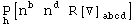 Underscript[P, h][n_ ^b n_ ^d R[▽] _abcd^    ]