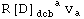 R[D] _dcb ^(   a) v_a^ 
