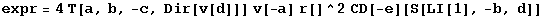 expr = 4T[a, b, -c, Dir[v[d]]] v[-a] r[]^2CD[-e][S[LI[1], -b, d]]
