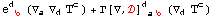 e_ ( b)^d  (▽_a▽_dT_ ^c) + Γ[▽, ] _ ( ab)^(d  ) (▽_dT_ ^c)
